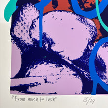 Load image into Gallery viewer, From Mush to Lush Print