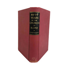 Load image into Gallery viewer, Fifty Years in the Church of Rome Book