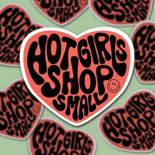 Load image into Gallery viewer, Hot Girls Shop Small Sticker