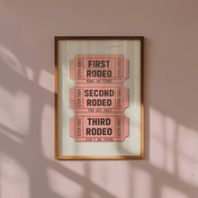 Load image into Gallery viewer, First Rodeo Ticket Stub Print