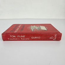 Load image into Gallery viewer, Tom Paine: Freedom's Apostle Book