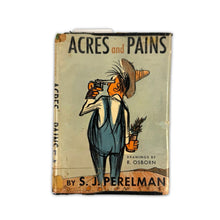 Load image into Gallery viewer, Acres &amp; Pains Book