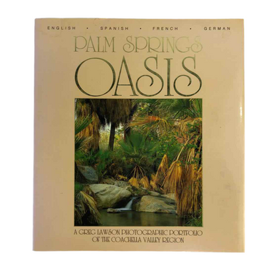 Palm Springs Oasis Book