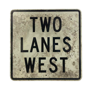 Two Lanes West Sign