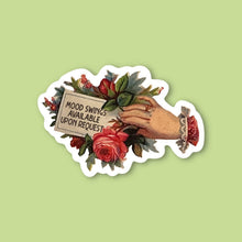 Load image into Gallery viewer, Mood Swings Available Sticker