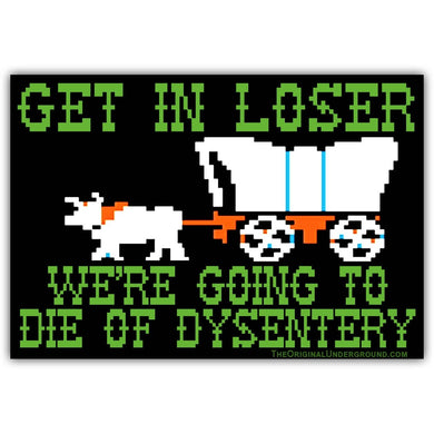 Oregon Trail Dysentery Sticker