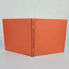 Load image into Gallery viewer, Creative Wood Designs Book