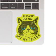 Load image into Gallery viewer, Do Not Pet My Peeves Sticker