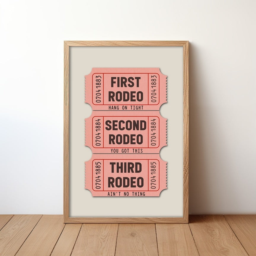 First Rodeo Ticket Stub Print