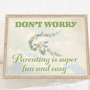 Parenting is Easy Card