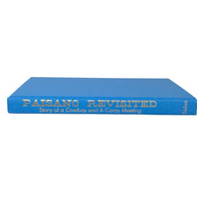 Load image into Gallery viewer, Paisano Revisited Book