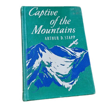 Load image into Gallery viewer, Captive of the Mountains Book
