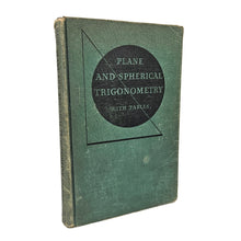 Load image into Gallery viewer, Plane &amp; Spherical Trigonometry Book