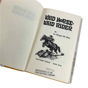 Wild Horse Wild Rider Book