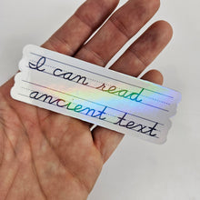 Load image into Gallery viewer, I Can Read Ancient Text Sticker