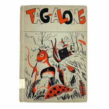 Load image into Gallery viewer, Tag-Along Children's Book