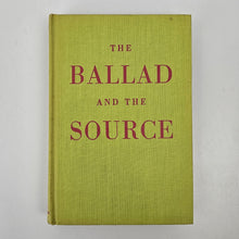 Load image into Gallery viewer, The Ballad and the Source Book