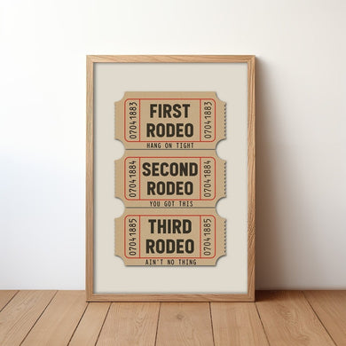 First Rodeo Ticket Stub Print