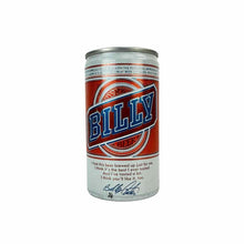 Load image into Gallery viewer, Billy Beer Can