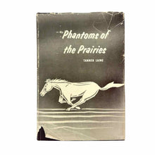 Load image into Gallery viewer, Phantoms of the Prairies