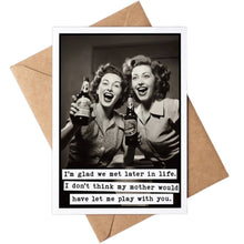 Load image into Gallery viewer, Bad Girls Friendship Card