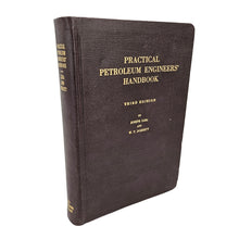 Load image into Gallery viewer, Practical Petroleum Engineers Handbook