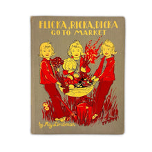 Load image into Gallery viewer, Flicka Ricka Dicka Book