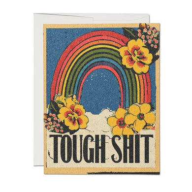 Tough Shit Rainbow Card
