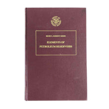 Load image into Gallery viewer, Elements of Petroleum Reservoirs Book