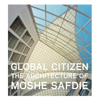 Moshe Safdie Architecture Book