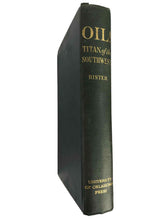 Load image into Gallery viewer, Oil! Titan of the Southwest Book