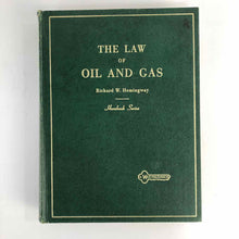 Load image into Gallery viewer, The Law of Oil &amp; Gas Book