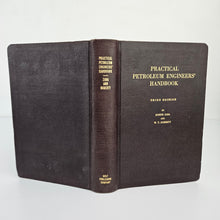 Load image into Gallery viewer, Practical Petroleum Engineers Handbook