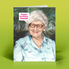 Load image into Gallery viewer, Happy Birthday, Sinner Card