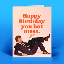 Load image into Gallery viewer, Birthday Hot Mess Card