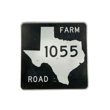 Load image into Gallery viewer, Texas Farm Road Sign