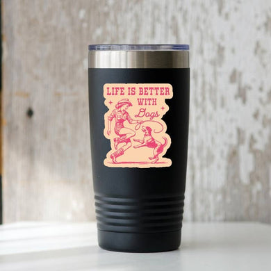 Life is Better with Dogs Sticker