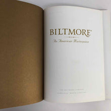 Load image into Gallery viewer, Biltmore An American Masterpiece Book