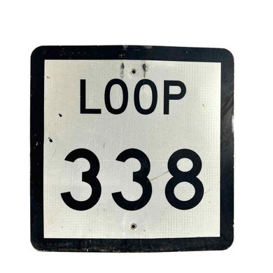 Loop 338 Street Sign