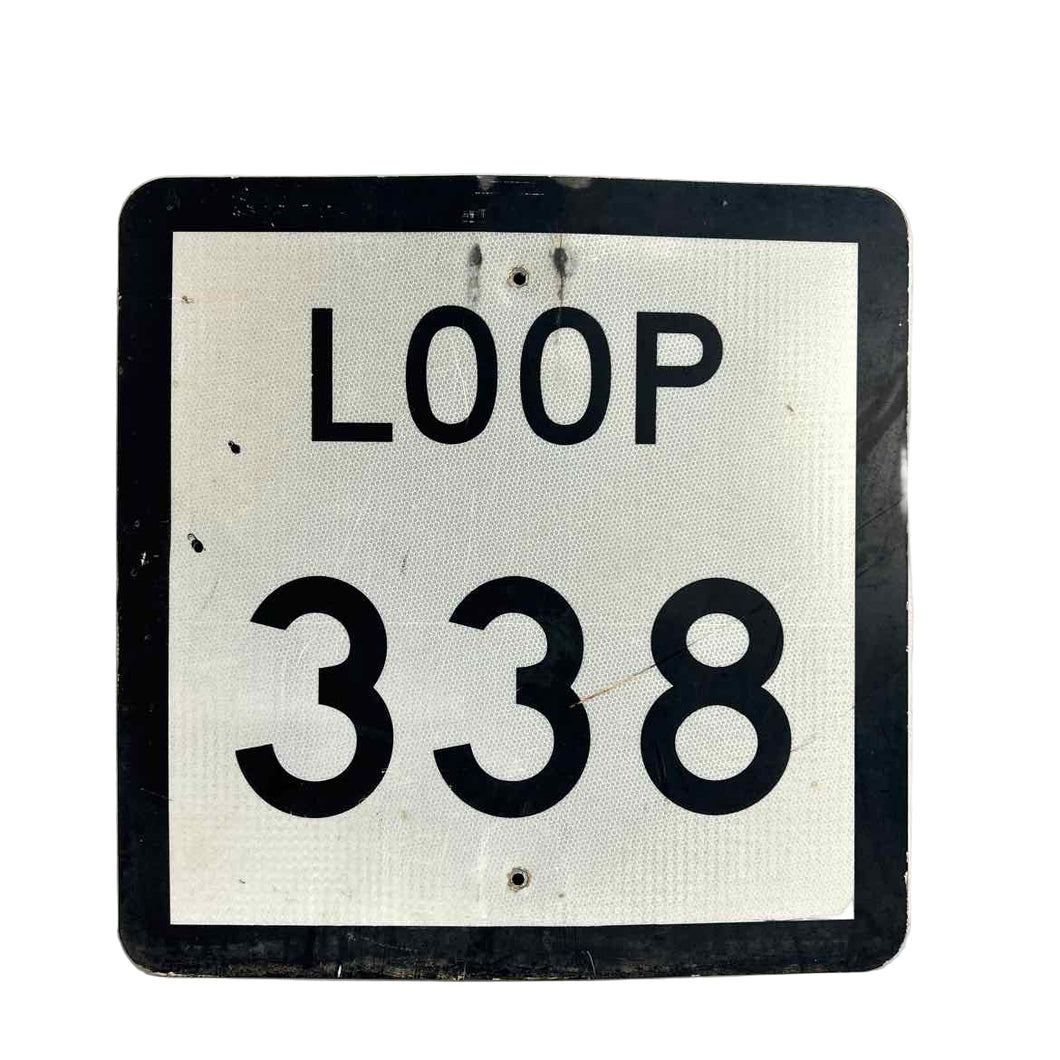 Loop 338 Street Sign