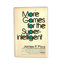 Load image into Gallery viewer, Games for the Super Intelligent Book