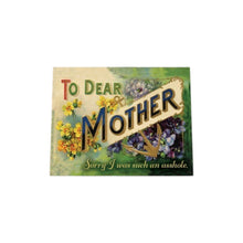 Load image into Gallery viewer, Dear Mother Card