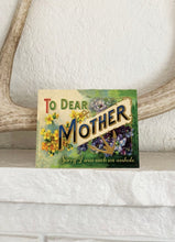Load image into Gallery viewer, Dear Mother Card