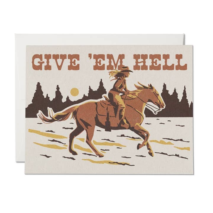 Give 'Em Hell Cowgirl Card