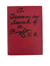 Load image into Gallery viewer, A Texan in Search of a Fight Book