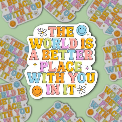 Better Place Sticker