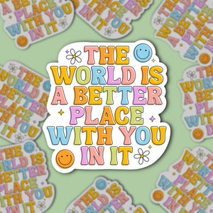 Better Place Sticker