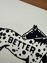 Load image into Gallery viewer, Better Together Horse Print