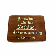 Load image into Gallery viewer, Man with Nothing Gag Gift