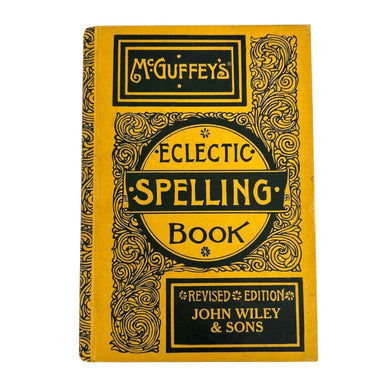 McGuffey's Eclectic Spelling Book